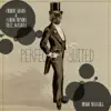 Perfectly Suited (feat. Danijela) - Single album lyrics, reviews, download