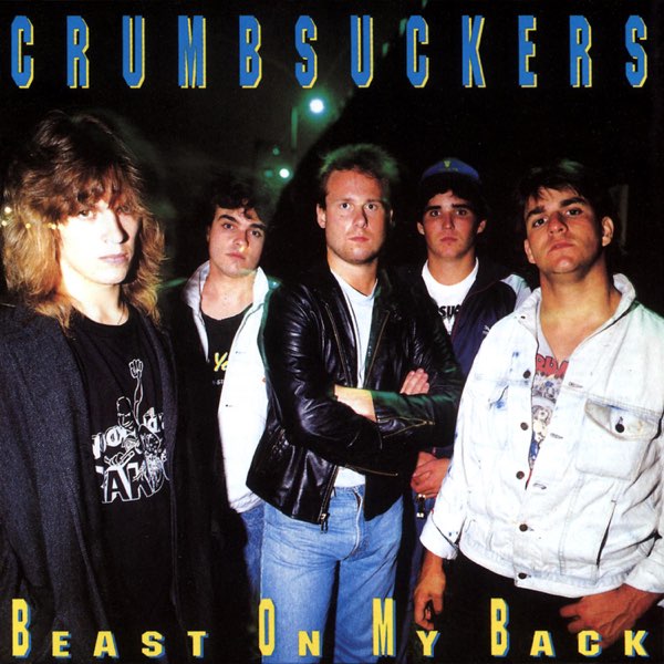 Beast On My Back by Crumbsuckers on Apple Music
