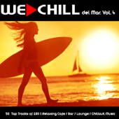 We Chill del Mar, Vol. 4 (50 Top Tracks of 100 % Relaxing Cafe / Bar / Lounge / Chillout Music) - Verschillende artiesten