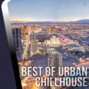 Best of Urban Chillhouse