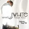 What If I Told You (feat. Tanya Tiet) - Single album lyrics, reviews, download