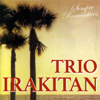 Sempre Românticos - Trio Irakitan