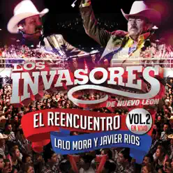 El Reenvuentro En Vivo Vol. 2 - Los Invasores de Nuevo León