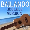 Bailando (Ukulele Version) - Single