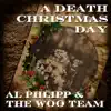 A Death Christmas Day - Single album lyrics, reviews, download