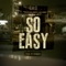 So Easy (feat. Adje, Kalibwoy & Colonel) - Cho lyrics