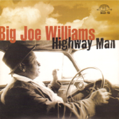 Highway Man - Big Joe Williams