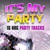 It's My Party: 16 Nrg Party Tracks