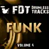 Fdt Drumless Tracks: Funk, Vol. 4 - EP album lyrics, reviews, download