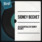 Sidney Bechet - When the Sun Sets Down South