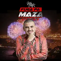 Fuga Pa Maza - Single - El Komander