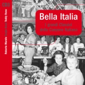 Bella Italia: I grandi classici della canzone italiana, Vol. 3 artwork