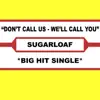 Don't Call Us (We'll Call You) (Original Hit Single Version) - Single album lyrics, reviews, download