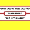 Stream & download Don't Call Us (We'll Call You) (Original Hit Single Version) - Single