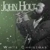 John Holt - White Christmas album lyrics, reviews, download