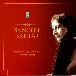 ladda ner album Kishori Amonkar - Sangeet Sartaj Volume 1 2