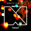 D.O.D - Do Your Thing (Extended Mix)
