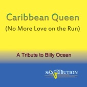 Caribbean Queen (No More Love On the Run) - A Tribute to Billy Ocean artwork