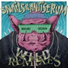 Wild Remixes - EP
