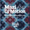 Moon Boots - Mazi & DJ Motion lyrics