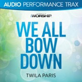 We All Bow Down (Audio Performance Trax) - EP artwork