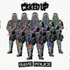 Rave Police - Single artwork