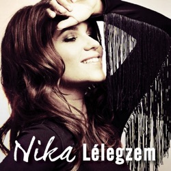 Nika - Lélegzem