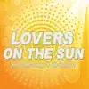 Lovers on the Sun (feat. Zo'landra) album lyrics, reviews, download