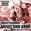 Stream & download Arnold Schoenberg: Moses und Aron