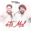 Tô Mal - Single album lyrics, reviews, download