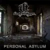 Personal Asylum - Single album lyrics, reviews, download