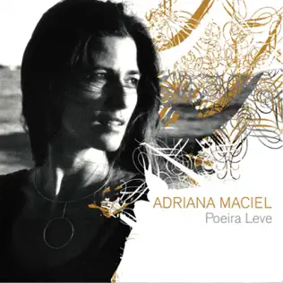 last ned album Adriana Maciel - Poeira Leve