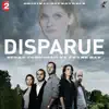 Disparue (Original Soundtrack) album lyrics, reviews, download