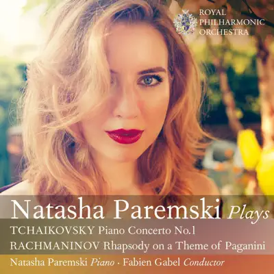 Tchaikovsky: Piano Concerto No. 1 - Rachmaninov: Rhapsody On a Theme of Paganini - Royal Philharmonic Orchestra
