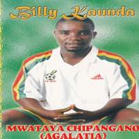 Billy Kaunda - Mwataya Chipangano (Agalatia) artwork
