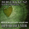 Bleib bei mir (Merlin Milles Deep House Remix) [feat. Rico Belafonte] - Single