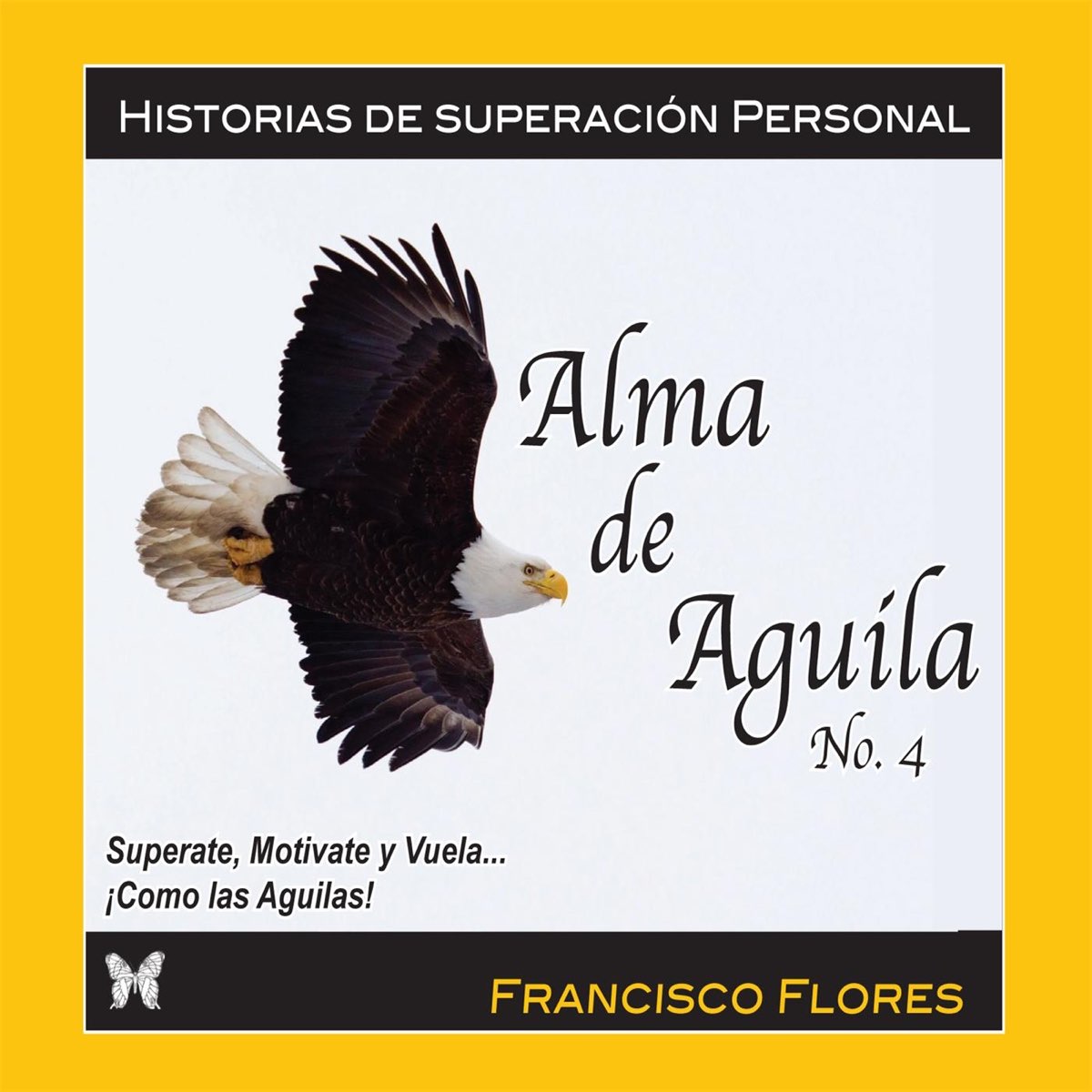 Alma De Águila 4 de Francisco Flores en Apple Music