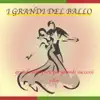 I Grandi Del Ballo, Vol. 6 album lyrics, reviews, download