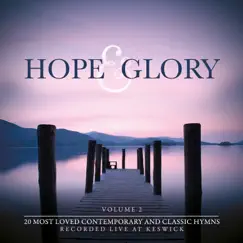 Hope & Glory, Vol. 2: Classic Hymns (Live Version) by Keswick album reviews, ratings, credits