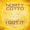 Stream & download I Got It (feat. Sun Swirl) - Single