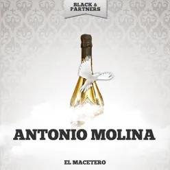 El Macetero - Antonio Molina