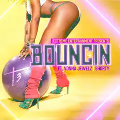 Bouncin' (feat. Vonna Jewelz & Shorty) - Single by T-3 album reviews, ratings, credits