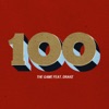 100 (feat. Drake) - Single artwork