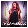 I'm Dangerous - Single artwork