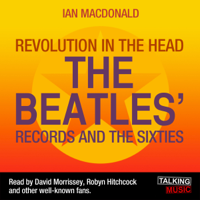 Ian MacDonald - Revolution in the Head: The Beatles Records and the Sixties (Unabridged) artwork