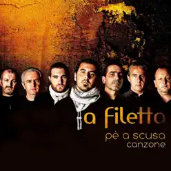 Pè A Scusa (Canzone) - A Filetta