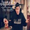 The Reason - JayteKz lyrics