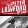 Patricia Lawford Stewart & Ted Schwarz - The Peter Lawford Story: Life with the Kennedys, Monroe, and the Rat Pack (Unabridged)