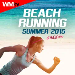 Beach Running Summer 2015 Session (60 Minutes Non-Stop Mixed Compilation for Fitness & Workout 150 - 170 BPM) by Various Artists album reviews, ratings, credits