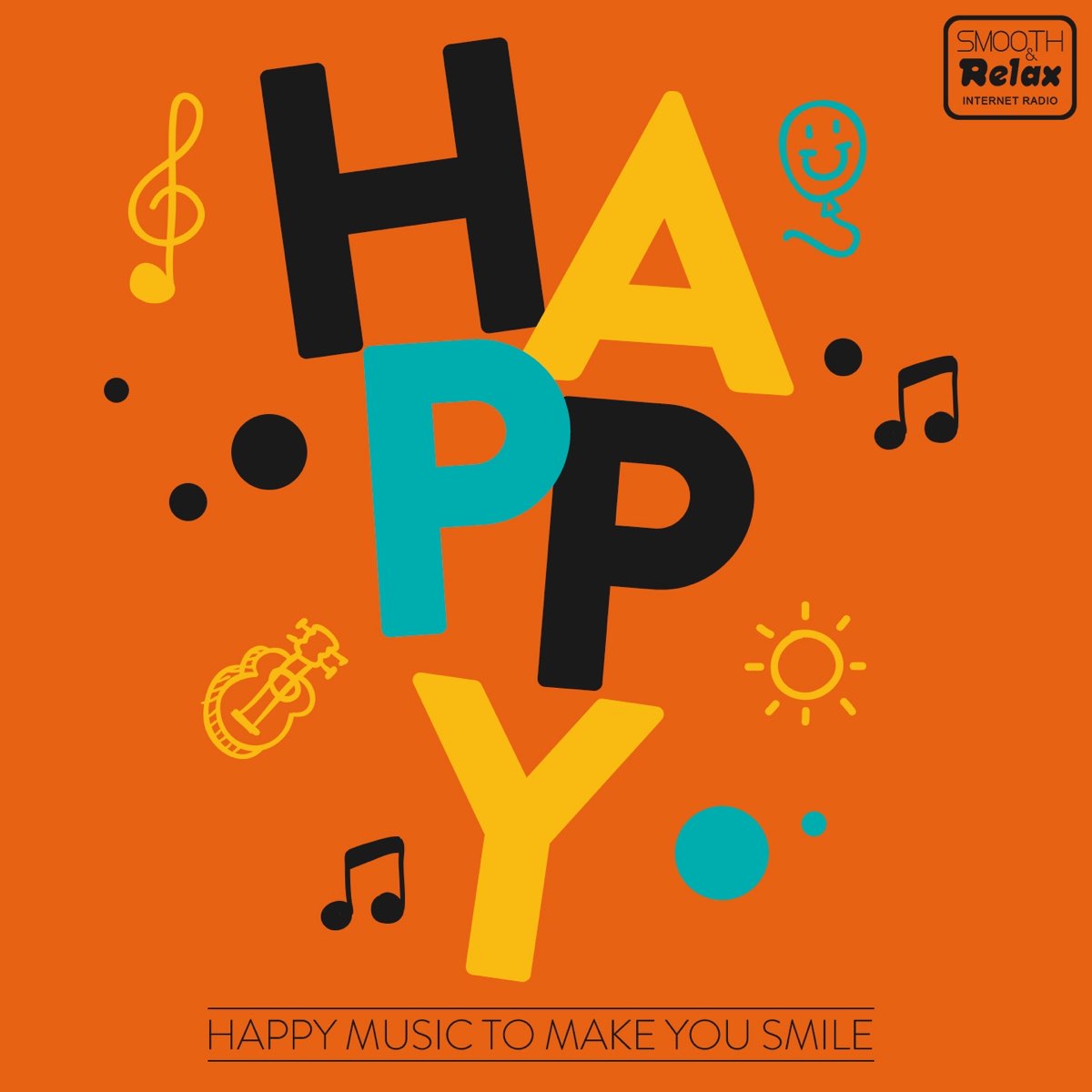 ‎Happy (Happy Music to Make You Smile) de Varios Artistas en Apple Music